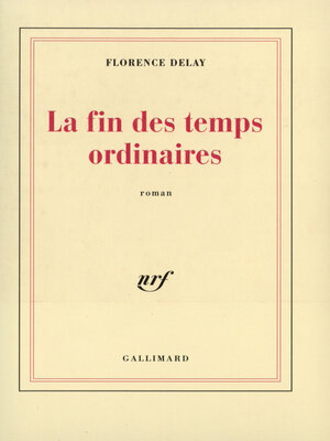 cover image of La fin des temps ordinaires